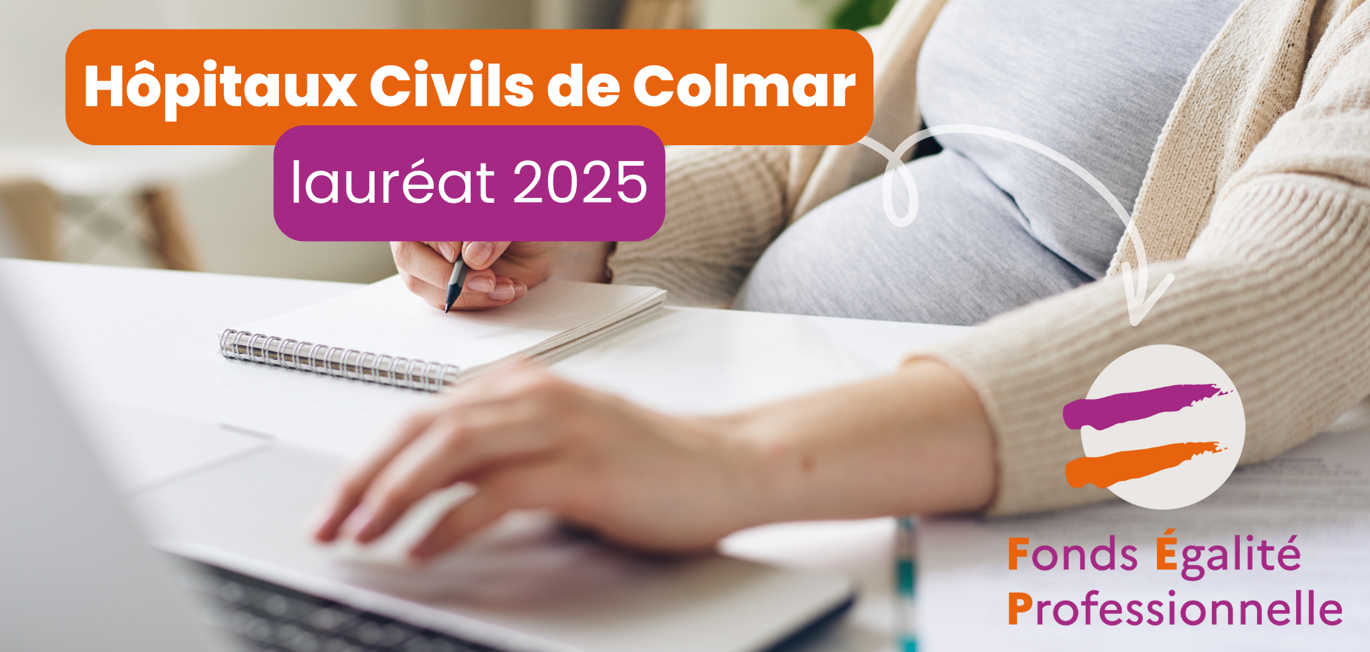 Les Hôpitaux Civils de Colmar viennent d'être sélectionnés pour bénéficier d'un financement dans le cadre de l'appel à projets pour le Fond en faveur de l’Égalité Professionnelle (FEP) 2025.