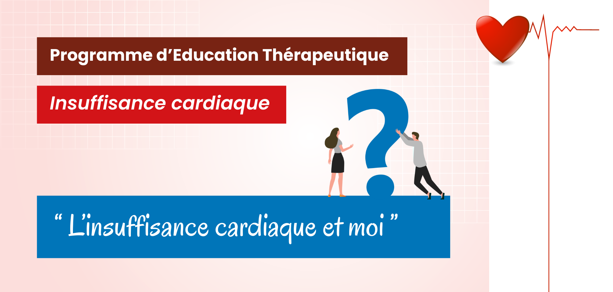 Le service de cardiologie des HCC propose un nouveau programme d’éducation thérapeutique du patient (ETP) spécifiquement dédié aux personnes atteintes d’insuffisance cardiaque.